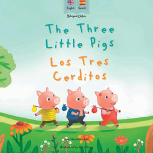 The Three Little Pigs | Los Tres Cerditos - 2876614220