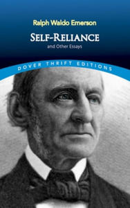 Self-Reliance, and Other Essays - 2872337100