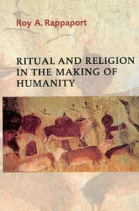 Ritual and Religion in the Making of Humanity - 2867619497