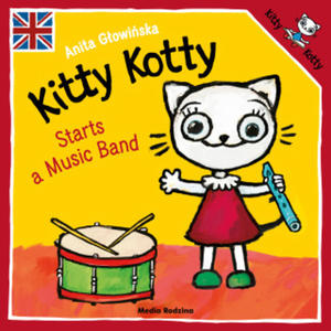 Kitty Kotty Starts a Music Band wer. angielska - 2876537281