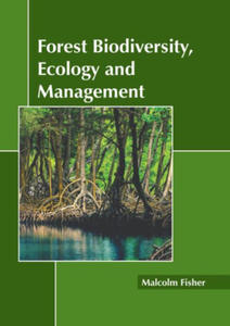 Forest Biodiversity, Ecology and Management - 2877522054