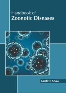 Handbook of Zoonotic Diseases - 2876243774