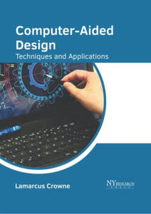 Computer-Aided Design: Techniques and Applications - 2878084722