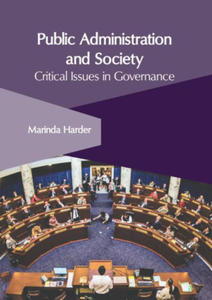 Public Administration and Society: Critical Issues in Governance - 2878443308