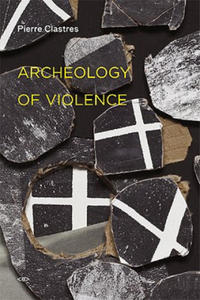 Archeology of Violence - 2878630024