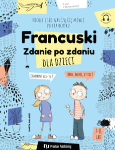 Francuski dla dzieci. Zdanie po zdaniu - 2876933347