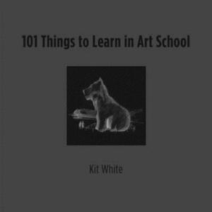 101 Things to Learn in Art School - 2826855315