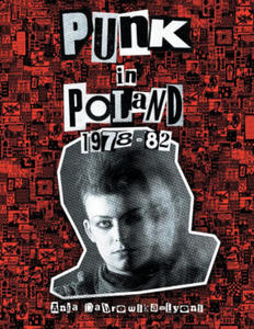 Punk in Poland 1978-82 - 2876545873