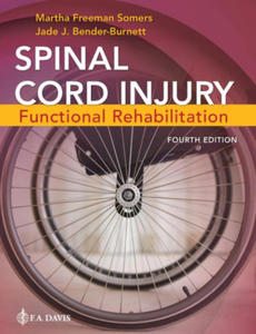 Spinal Cord Injury: Functional Rehabilitation - 2878627195