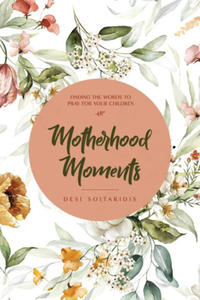 Motherhood Moments - 2876942402