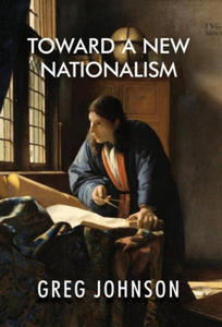 Toward a New Nationalism - 2877044163