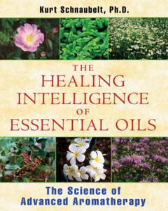 Healing Intelligence of Essential Oils - 2877954287