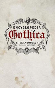 Encyclopedia Gothica - 2873783563