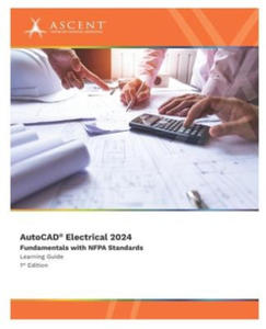 AutoCAD Electrical 2024: Fundamentals with NFPA Standards - 2878443153