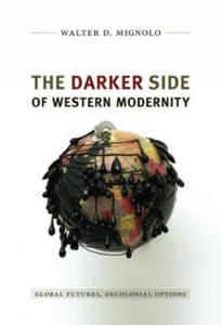 Darker Side of Western Modernity - 2862685792