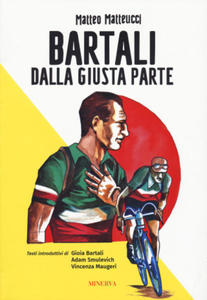 Bartali. Dalla giusta parte - 2878433702