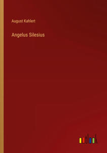 Angelus Silesius - 2877968463