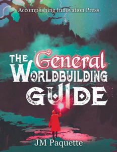 The General Worldbuilding Guide - 2877495017