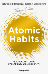 Atomic habits. Piccole abitudini per grandi cambiamenti - 2876459378