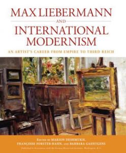 Max Liebermann and International Modernism - 2854187538
