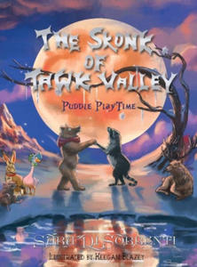 The Skonk Of Tawk Valley - Puddle Playtime - 2877406429