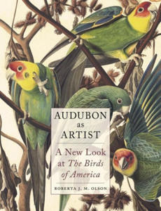 Audubon as Artist: A New Look at the Birds of America - 2878079885