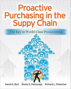 Proactive Purchasing in the Supply Chain: The Key to World-Class Procurement - 2866869754