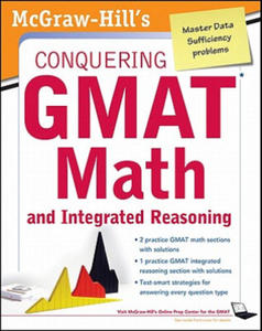 McGraw-Hills Conquering the GMAT Math and Integrated Reasoning - 2867114576