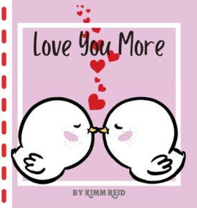 I love you more than ... - 2877968333