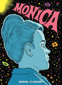 Daniel Clowes - Monica - 2877179793