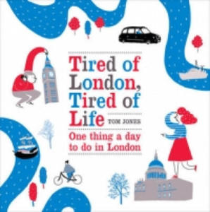 Tired of London, Tired of Life - 2877615026