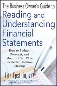 Business Owner's Guide to Reading and Understanding Financial Statements - How to Budget Forecast and Monitor Cash Flow for Better Decision - 2868356637