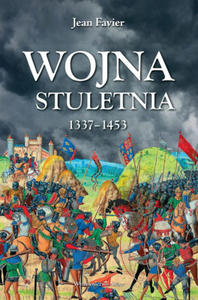 Wojna stuletnia 1337-1453 - 2877494915
