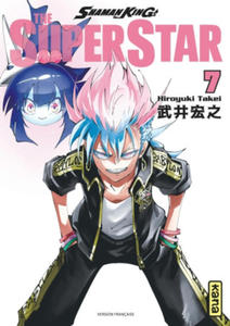 Shaman King - The Super Star - Tome 7 - 2877968295