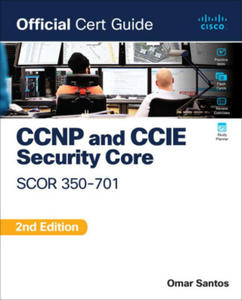 CCNP and CCIE Security Core Scor 350-701 Official Cert Guide - 2876945969