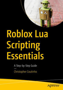 Roblox Lua Scripting Essentials: A Step-By-Step Guide - 2878437834