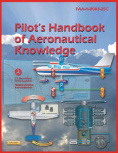 Pilot's Handbook of Aeronautical Knowledge (2023 Edition) - 2877517219