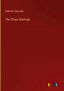 The Chess Openings - 2877407677