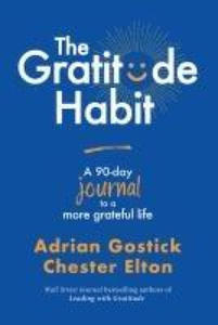 The Gratitude Habit: A 90-Day Journal to a More Grateful Life - 2878068988