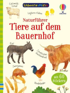 Usborne Minis Naturfhrer: Tiere auf dem Bauernhof - 2878442876