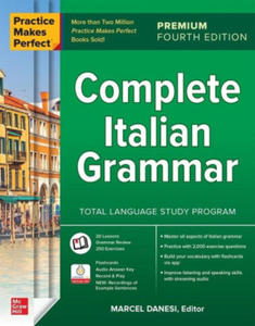 Practice Makes Perfect: Complete Italian Grammar, Premium Fourth Edition - 2877968118