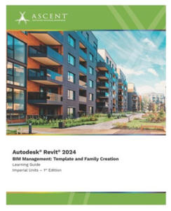 Autodesk Revit 2024 BIM Management: Template and Family Creation (Imperial Units) - 2876942487