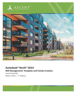 Autodesk Revit 2024 BIM Management: Template and Family Creation (Metric Units) - 2877043979