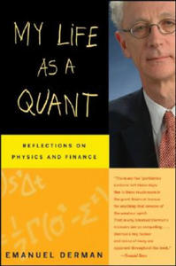 My Life as a Quant - Reflections on Physics and Finance - 2827047023
