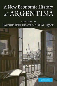 New Economic History of Argentina - 2868725183