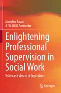 Enlightening Professional Supervision in Social Work - 2877407065