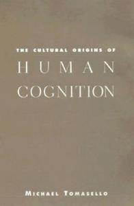 Cultural Origins of Human Cognition - 2877966736