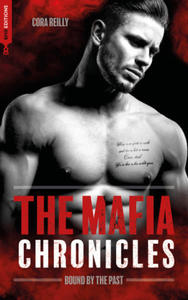 Bound by the Past - The Mafia Chronicles, T7 - 2877494685