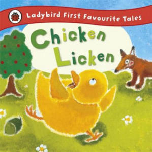 Chicken Licken: Ladybird First Favourite Tales - 2878782932