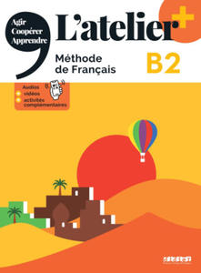 L'atelier + niv .B2 (dition 2022) - Livre + didierfle.app - 2877201114